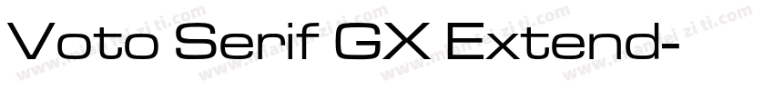 Voto Serif GX Extend字体转换